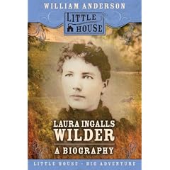 Laura Ingalls Wilder: A Biography (Little House (HarperTrophy))