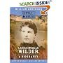 Laura Ingalls Wilder: A Biography (Little House)
