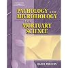 Pathology and Microbiology for Mortuary Science