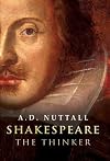 Shakespeare the Thinker