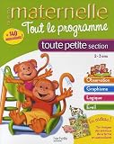 Tout le programme toute petite section : 2-3 ans