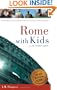 Rome with Kids: An Insider's Guide