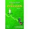 Die Insassen: Roman