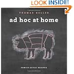 Thomas Keller – Ad Hoc at Home Thomas Keller – Ad Hoc at Home