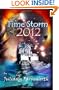 Time Storm 2012: Atlantis and the Mayan Prophecy