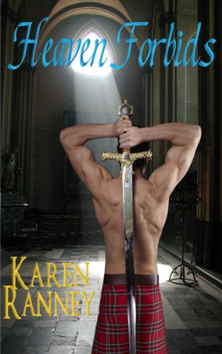 Heaven Forbids by Karen Ranney Heaven Forbids by Karen Ranney