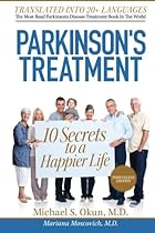 Parkinson's Treatment Portuguese Edition: 10 Secrets to a Happier Life:: Parkinson's Disease Portuguese Parkinson's Treatment Portuguese Edition: 10 Secrets to a Happier Life:: Parkinson's Disease Portuguese