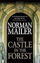 The Castle in the Forest: A Novel