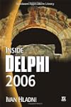 Inside Delphi 2006 (w/CD)