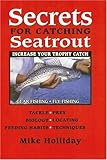 Secrets for Catching Seatrout