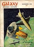 Galaxy Science Fiction (November 1952) (Volume 5, No. 2)