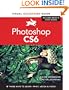 Photoshop CS6: Visual QuickStart Guide