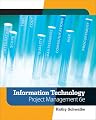 Information Technology Project Management (with Microsoft Project 2007 CD-ROM) (6th ed)