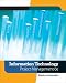 Information Technology Project Management (with Microsoft Project 2007 CD-ROM)