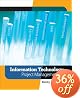 Information Technology Project Management (with Microsoft Project 2007 CD-ROM) (6th ed)
