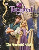 Tangled: The Essential Guide (Dk Essential Guides)