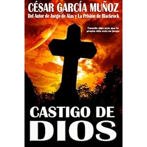 Castigo de Dios. Una novela de Misterio Paranormal (Spanish Edition)