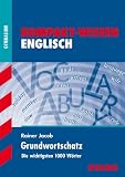 book cover Kompakt-Wissen Gymnasium: Grundwortschatz Englisch; Die wichtigsten 1000 Wörter - Rainer Jacob