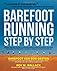 The Complete Book of Barefoot Running
