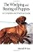 The Whelping and Rearing of Puppies: A Complete and Practical Guide by Muriel P. Lee