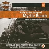 More details of book titled: Mad Maps Rally Rides Map of Myrtle Beach, South Carolina: Scenic Rides Around the Rally (Harley-Davidson Great Roads)