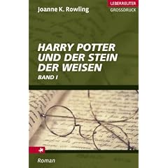 Harry Potter und der Stein der Weisen. Gro�druck