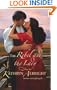 The Rebel And The Lady (Harlequin Historical)