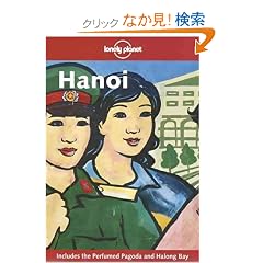 Lonely Planet Hanoi (Lonely Planet Travel Guides)