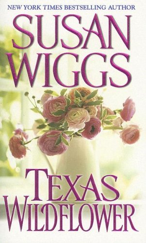 Texas Wildflower (Zebra Historical Romance)