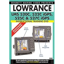 LOWRANCE LMS 520C, 522C iGPS, 525C, & 527C IGPS