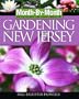 Month-By-Month Gardening in New Jersey: What to Do Each Month to Have a Beautiful Garden All Year