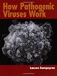 How Pathogenic Viruses Work