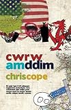 Cwrw am ddim : a rhesymau eraill dros ddysgu'r iaith : stori wir