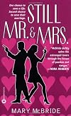 Still Mr. & Mrs.