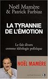 La tyrannie de l'�motion