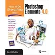 How to Do Everything with Photoshop Elements (How to Do Everything)