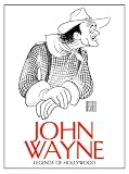 Legends of Hollywood - John Wayne