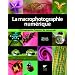 La macrophotographie num�rique
