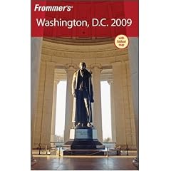 Frommer's Washington, D.C. 2009 (Frommer's Complete)