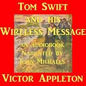 Tom Swift and his Wireless Message: The Castaways of Earthquake Island | Victor Appleton