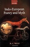 Indo-European Poetry and Myth