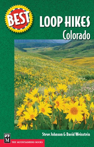 Best Loop Hikes: Colorado (Best Hikes)