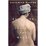 excessive joy injures the heart