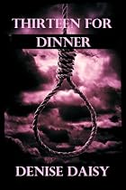 THIRTEEN FOR DINNER-From Free Kindle Books Library