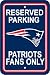 New England Patriots Fan Only Parking Sign 12X18 NFL