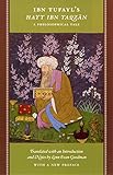 Ibn Ṭufayl's Ḥayy ibn Yaqẓʾan : a philosophical tale