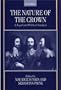 The Nature of the Crown: A Legal and Political Analysis
