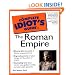 The Complete Idiot's Guide to the Roman Empire