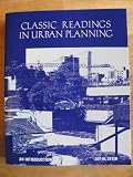 Classic Readings in Urban Planning: An Introduction (0070611386) by Stein, Jay M.