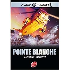 Alex Rider, tome 2 : Pointe Blanche